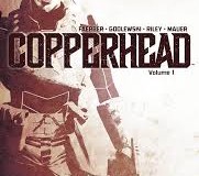 Staff Review: Copperhead Vol. 1