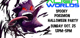 SPOOKY POKEMON HALLOWEEN PARTY! SUNDAY OCT 25TH